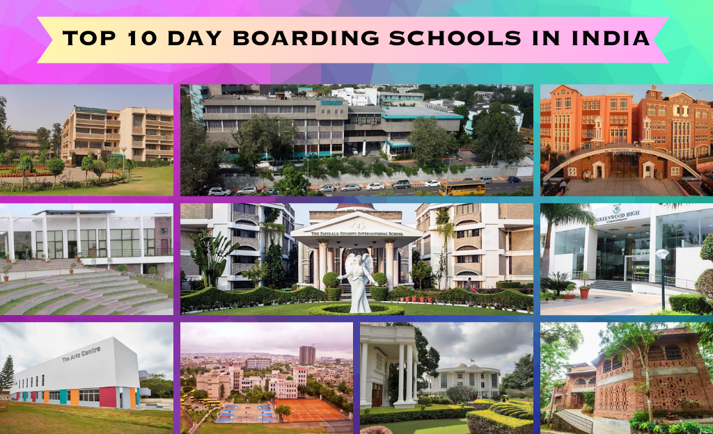 TOP 10 DAY BOARDING SCHOOLS IN INDIA