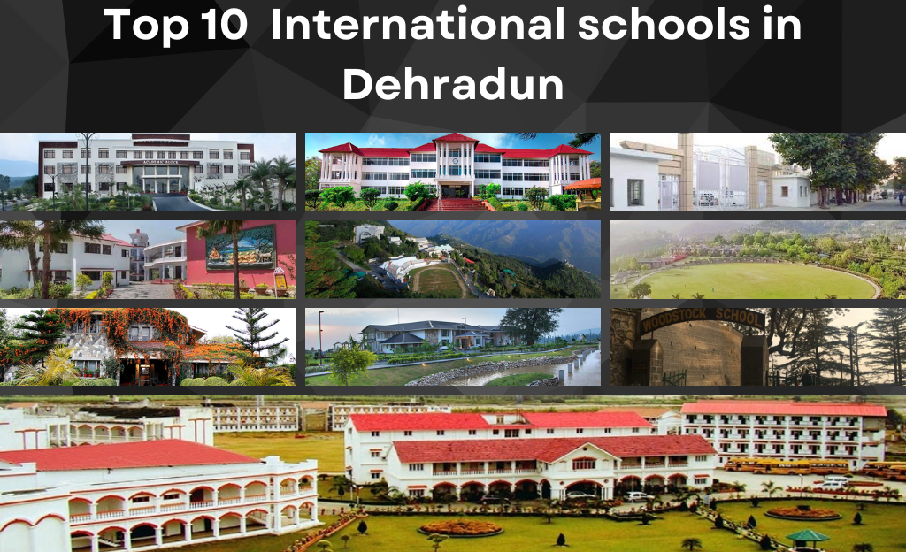 Top 10 International schools in Dehradun