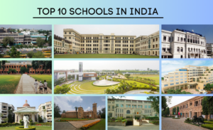 TOP 10 SCHOOLS IN INDIA