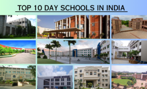 TOP 10 DAY SCHOOLS IN INDIA