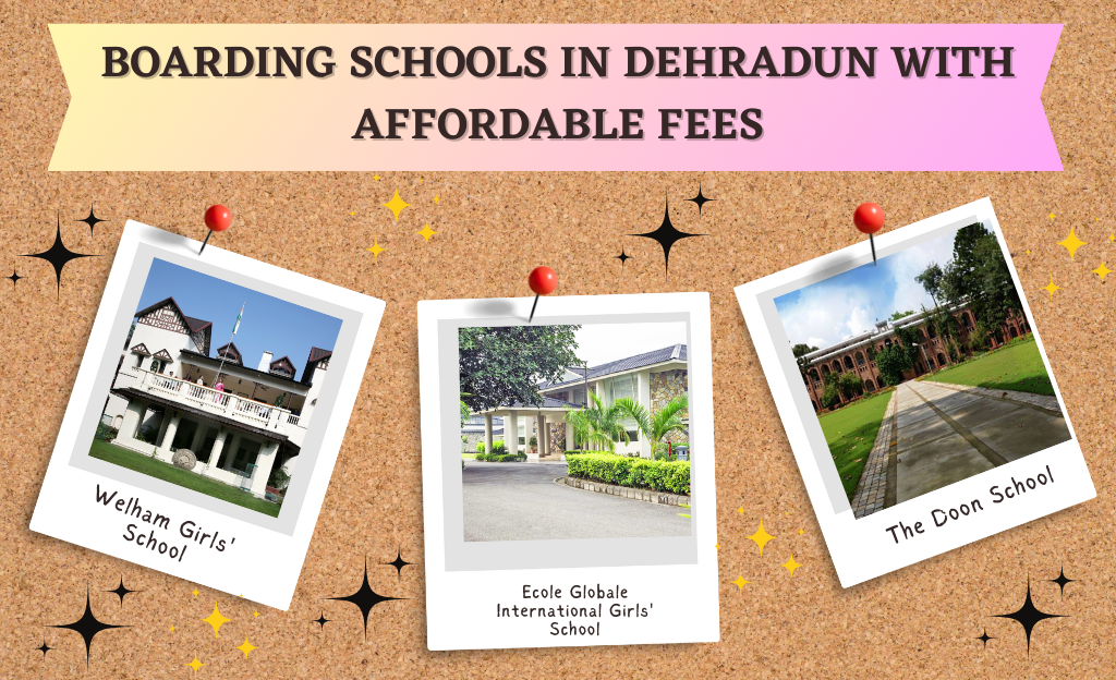 BOARDING SCHOOLS IN DEHRADUN WITH AFFORDABLE FEES