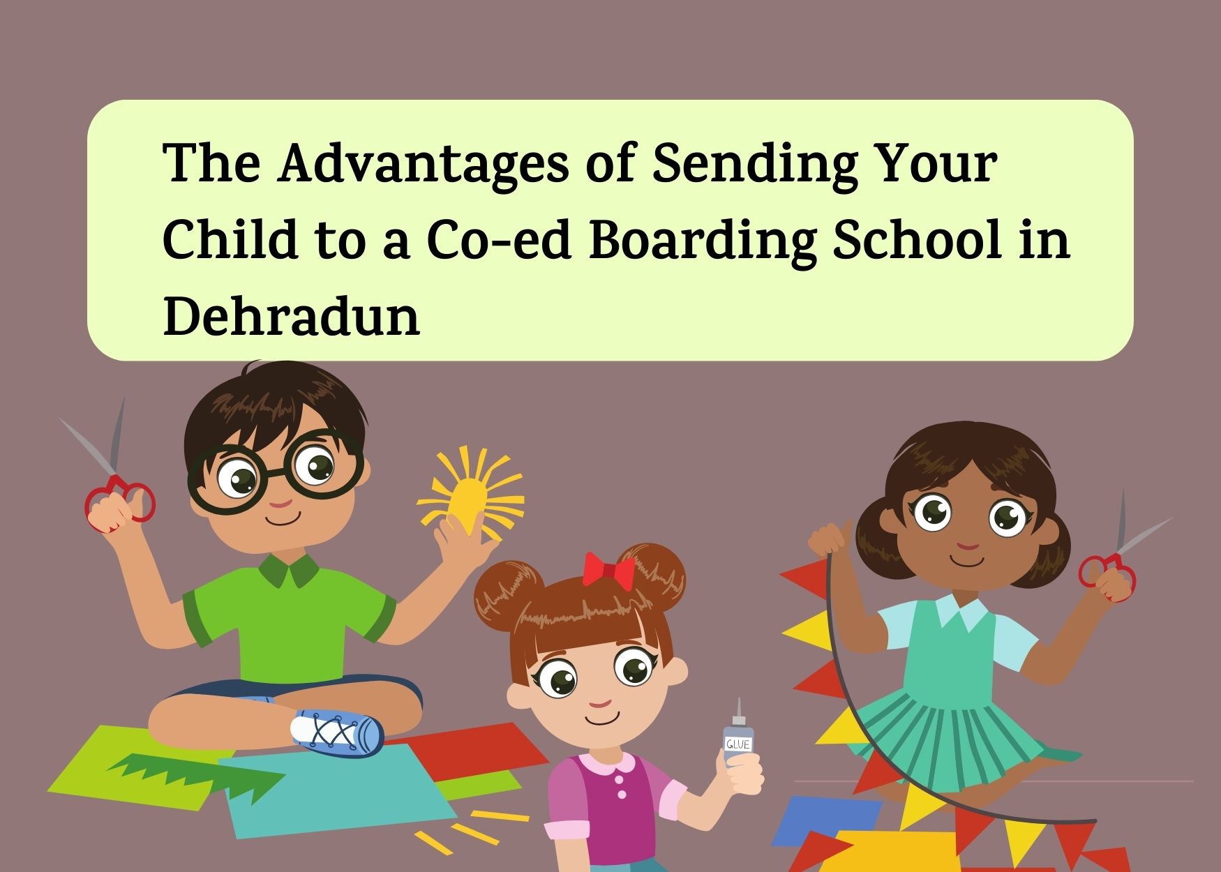 The Advantages of Sending Your Child to a Co-ed Boarding School in DehradunThe Advantages of Sending Your Child to a Co-ed Boarding School in Dehradun