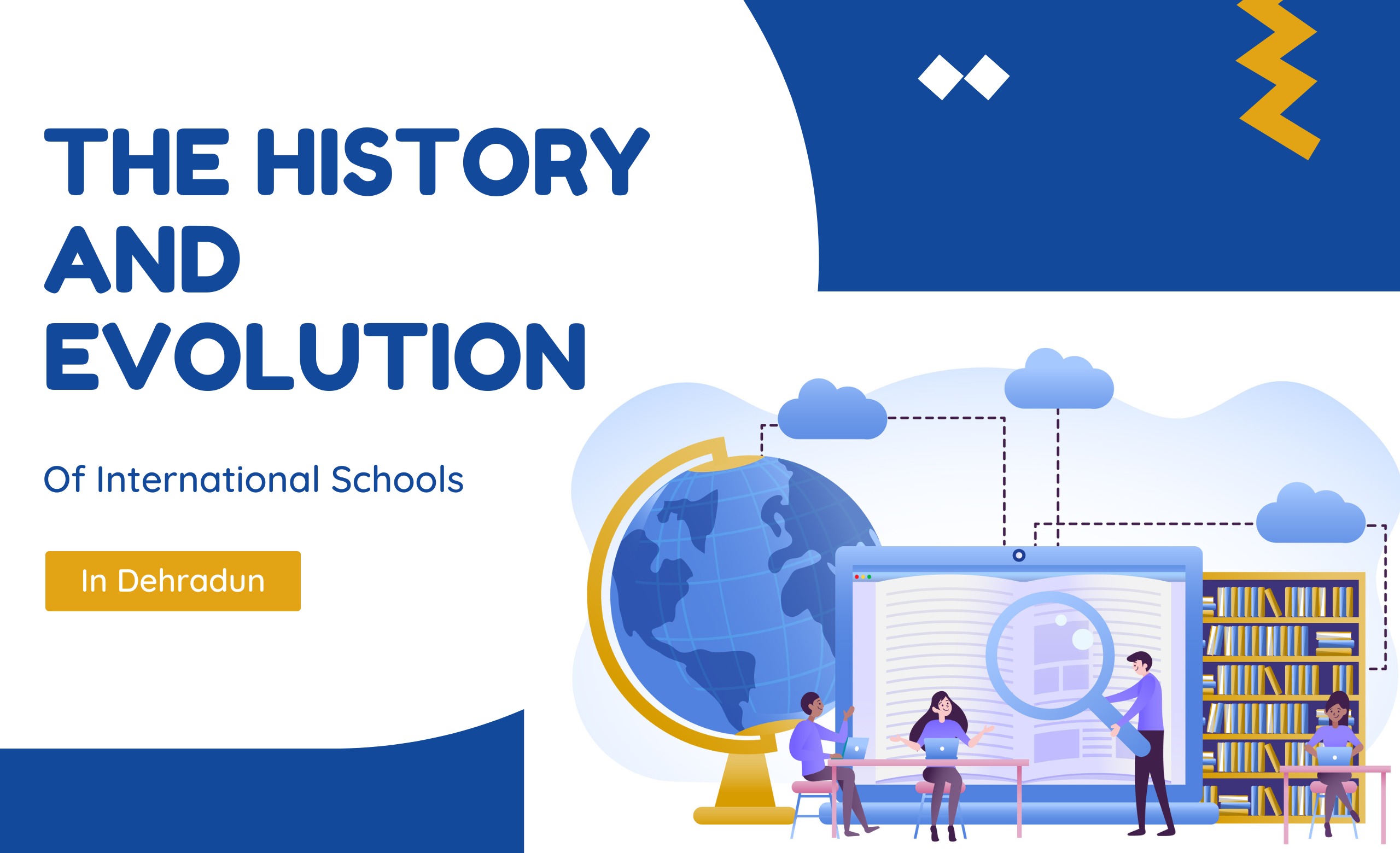 The History and Evolution of International Schools in Dehradun