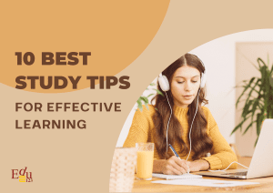 10 Best Study Tips for Effective Learning