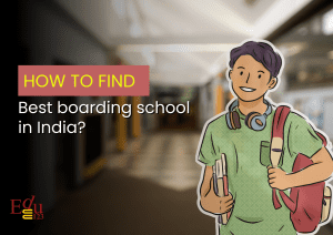 How to find the best boarding school in India?