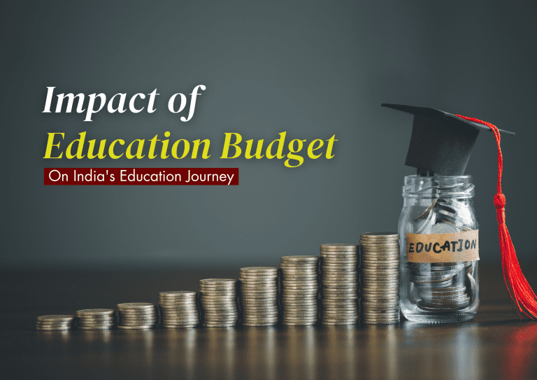 The Big Impact of Education Budget on India's Education Journey