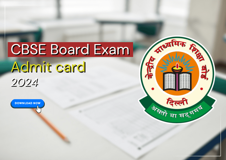 CBSE Admit Cards 2024: Everything You Need to Know