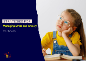 Strategies for Managing Stress and Anxiety for Students