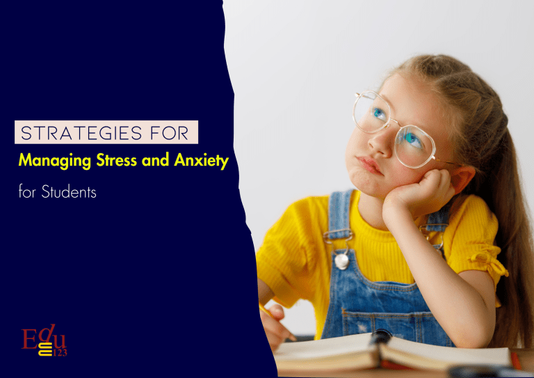 Strategies for Managing Stress and Anxiety for Students