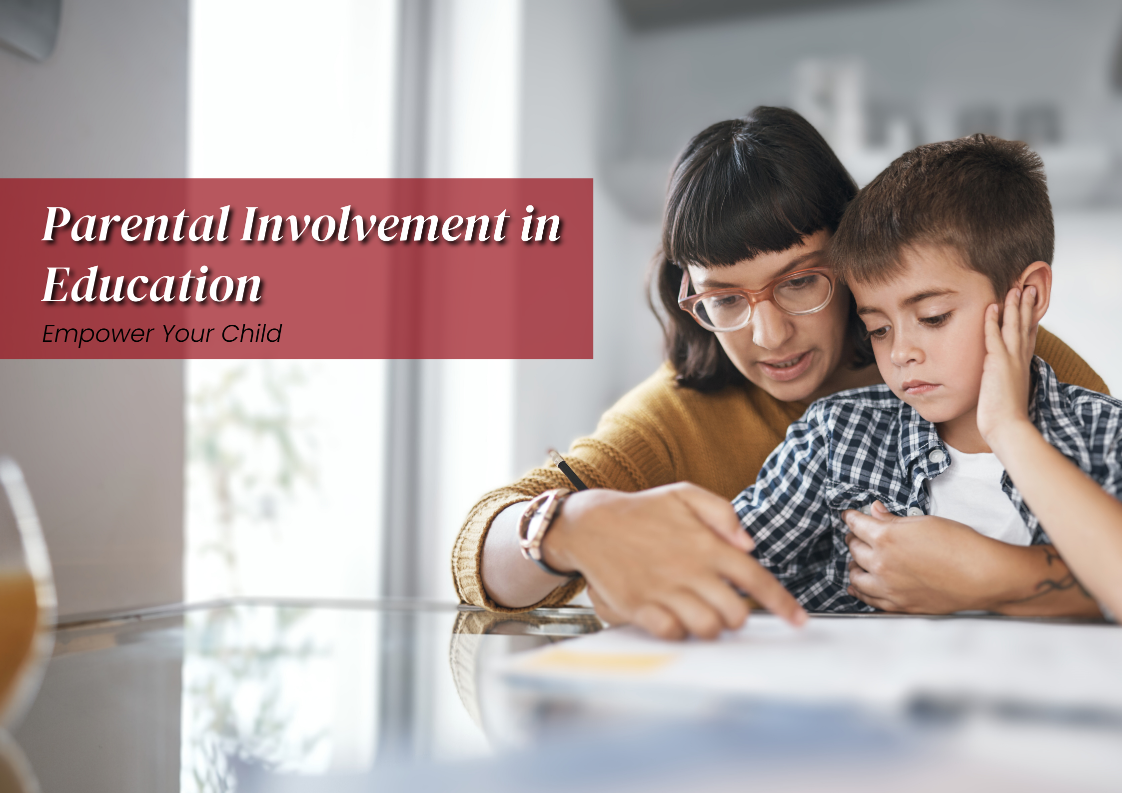 Parental Involvement in Education | Empower Your Child