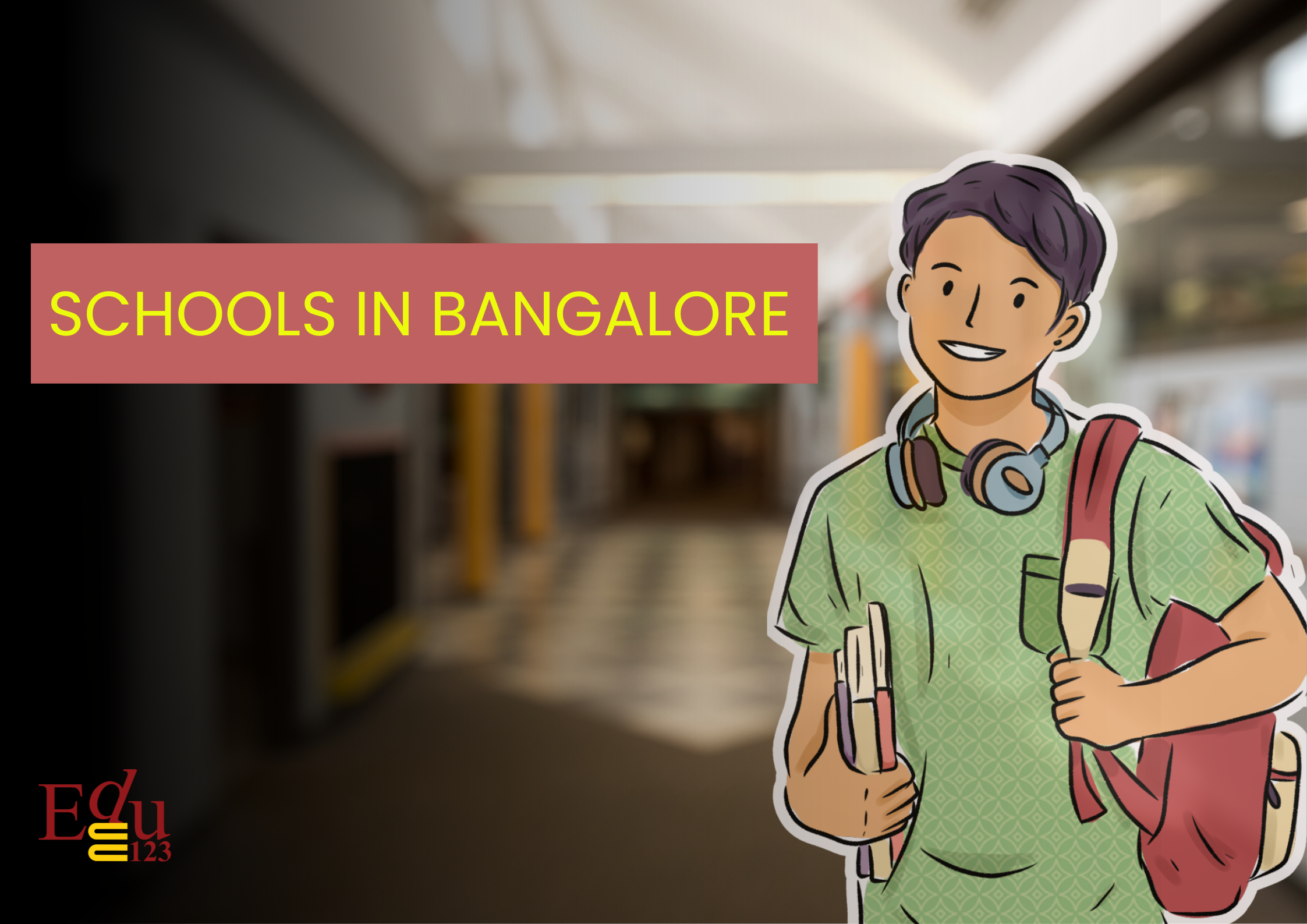 Top 10 Schools in Bangalore | 2024-25