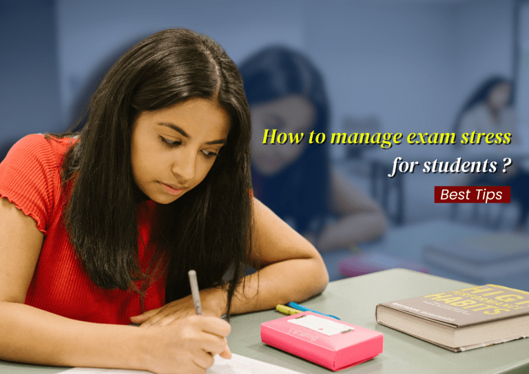 How to manage exam stress for students ? | Best Tips