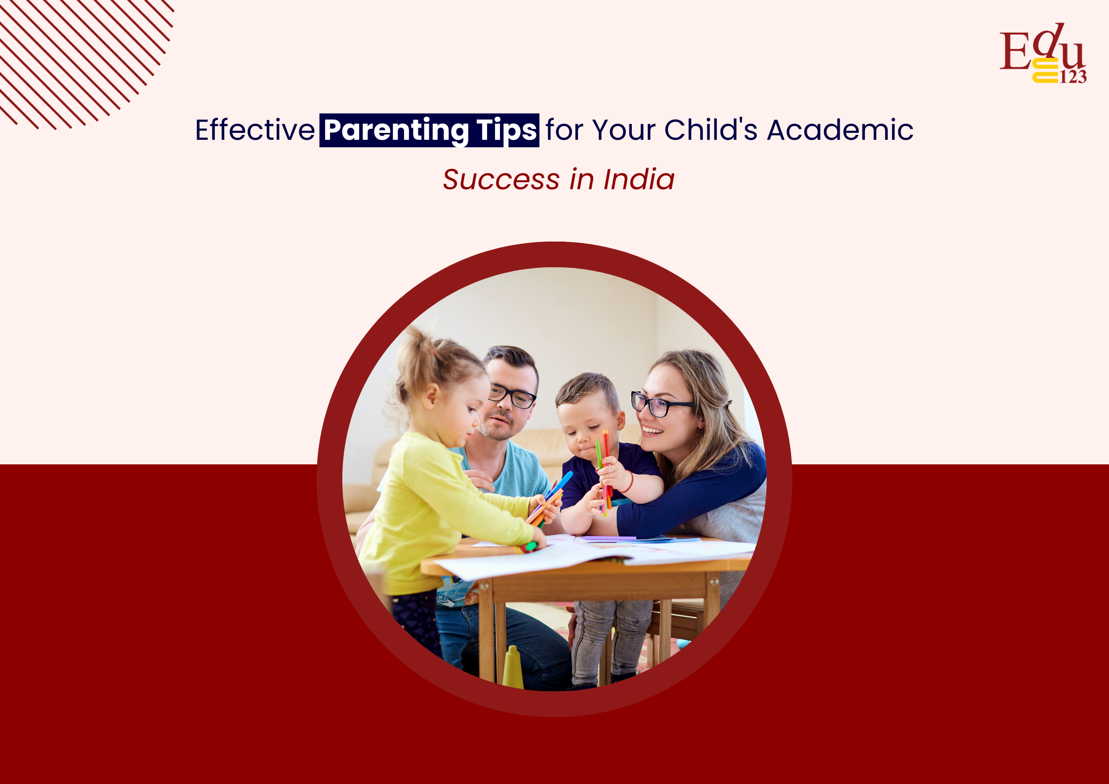 Effective Parenting Tips for Your Child's Academic Success in India