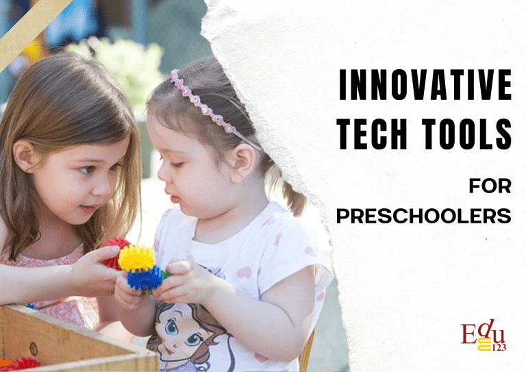 Enhancing Learning Through Play: Innovative Tech Tools for Preschoolers
