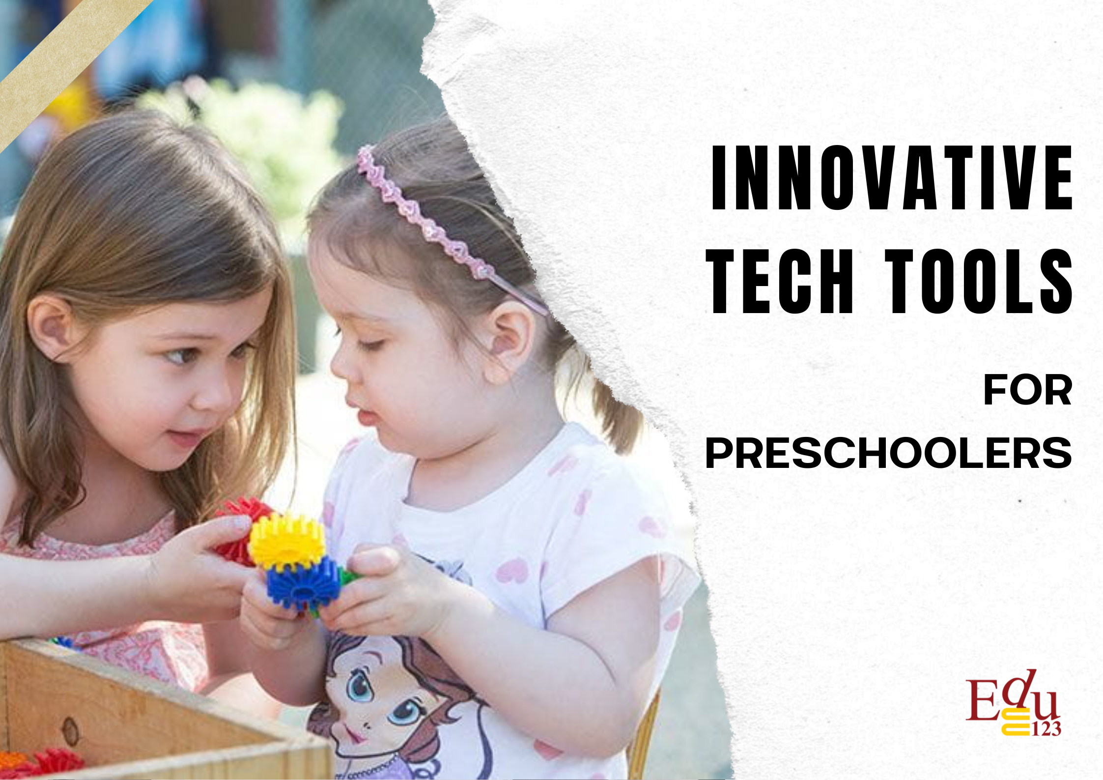 Enhancing Learning Through Play: Innovative Tech Tools for Preschoolers