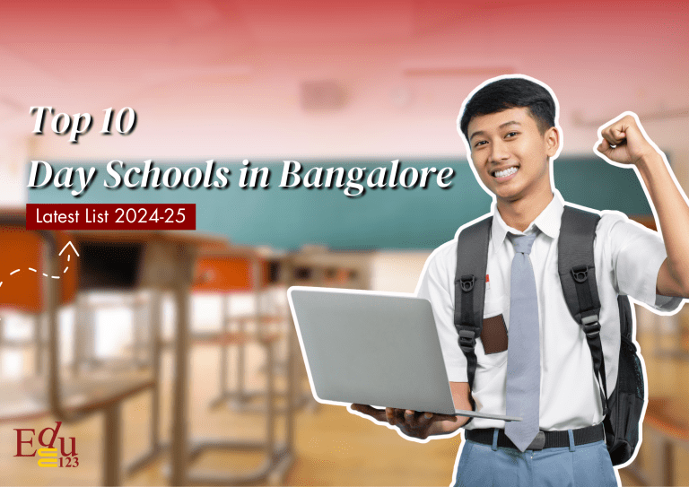 Top 10 Day Schools in Bangalore | Latest List 2024-25