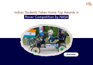 Indian Students Takes Home Top Awards in Rover Competition by NASA