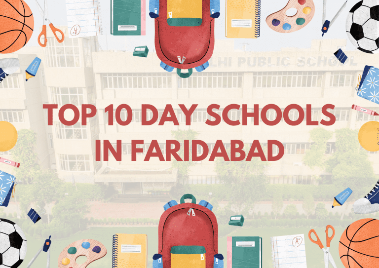 Top 10 Day Schools in Faridabad