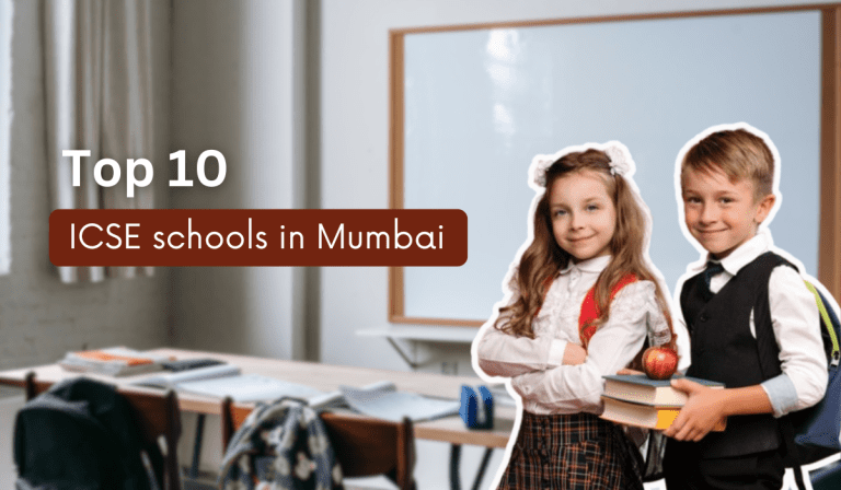 Top 10 ICSE Schools In Mumbai