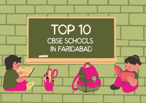 CBSE Schools in Faridabad