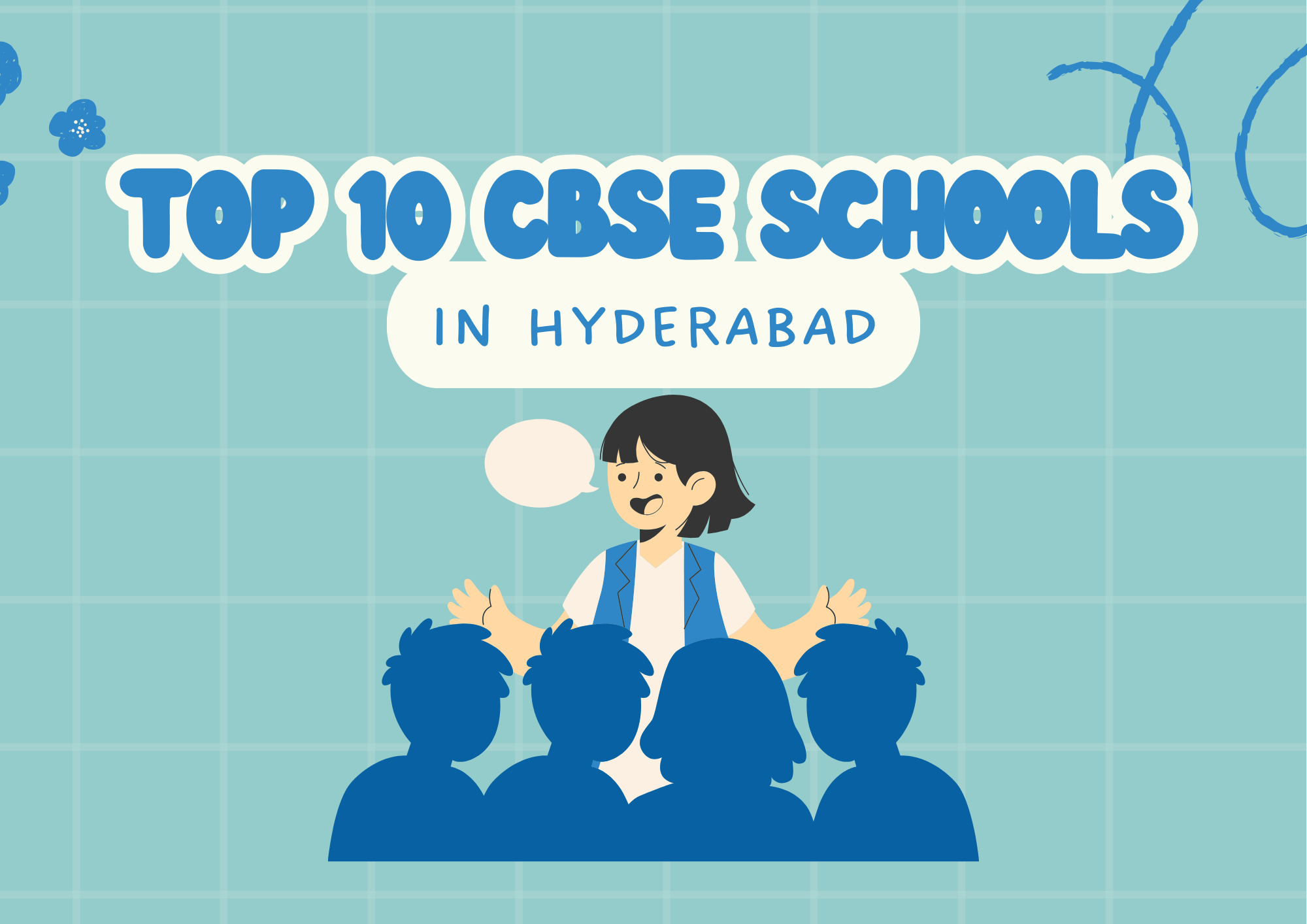 Top 10 CBSE Schools in Hyderabad