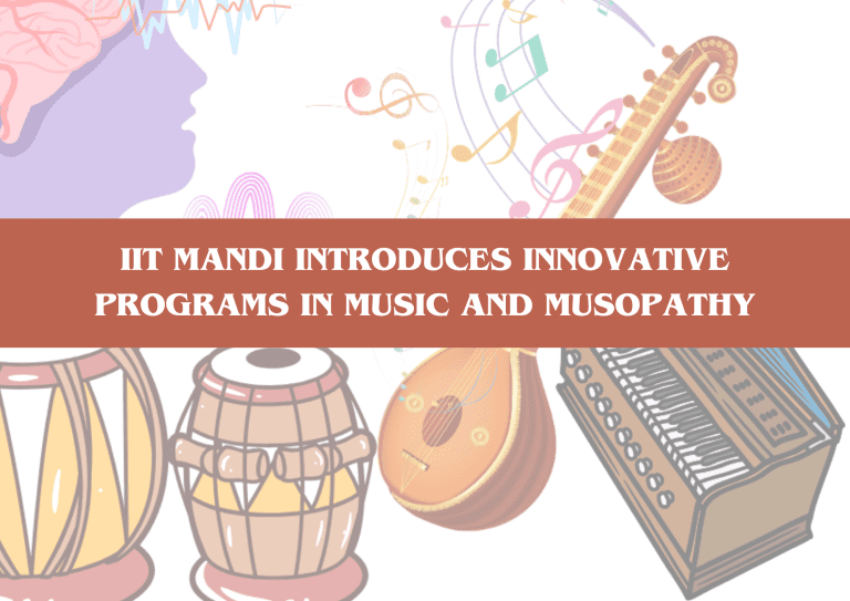 IIT-Mandi-Introduces-Innovative Programs in Music and Musopathy