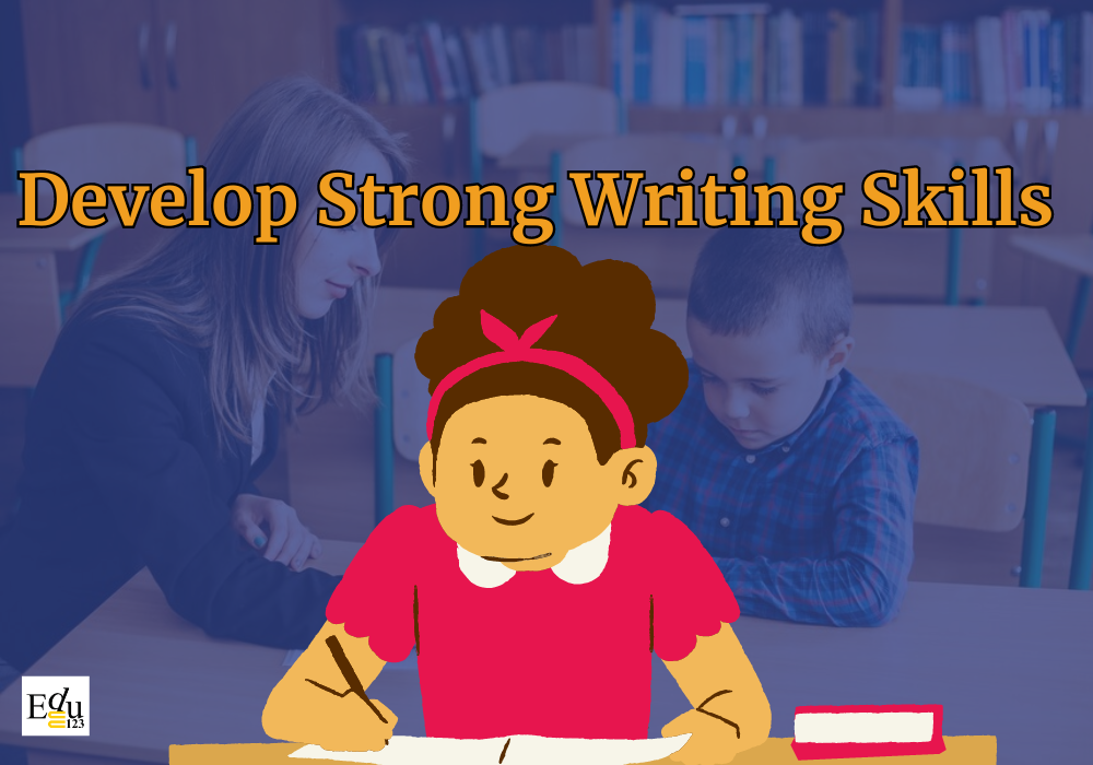 Strategies to Develop Writing Skills in Students