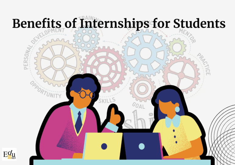 The Top Benefits of Internships for Students