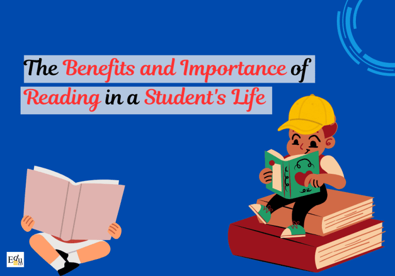 The Benefits and importance of Reading in a Student's Life