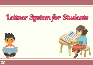Why Every Student Should Try the Leitner System for Studying