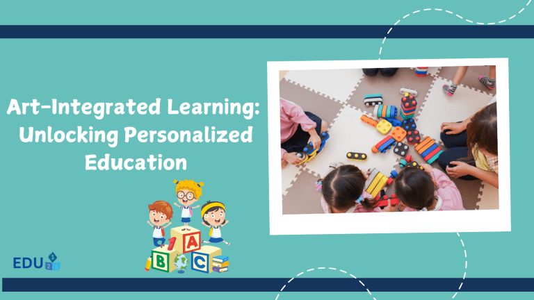 Why Art-Integrated Learning is the Key to Personalized Education ?