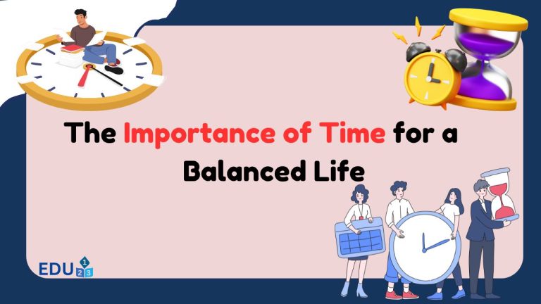 The Role of Teaching the Importance of Time for a Balanced Life