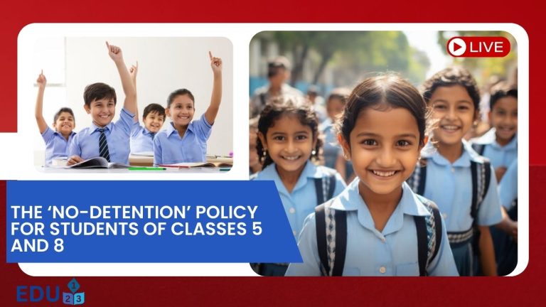 The ‘no-detention’ policy for students of Classes 5 and 8