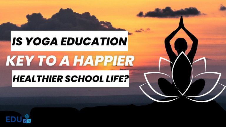 Is Yoga Education the Key to a Happier, Healthier School Life?