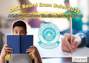 CBSE Board Exam Dates 2025: Admit Card Release Timeline Announced Soon