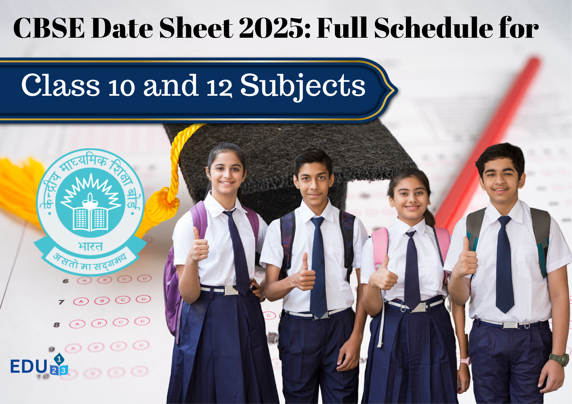 CBSE Date Sheet 2025: Full Schedule for Class 10 and 12 Subjects