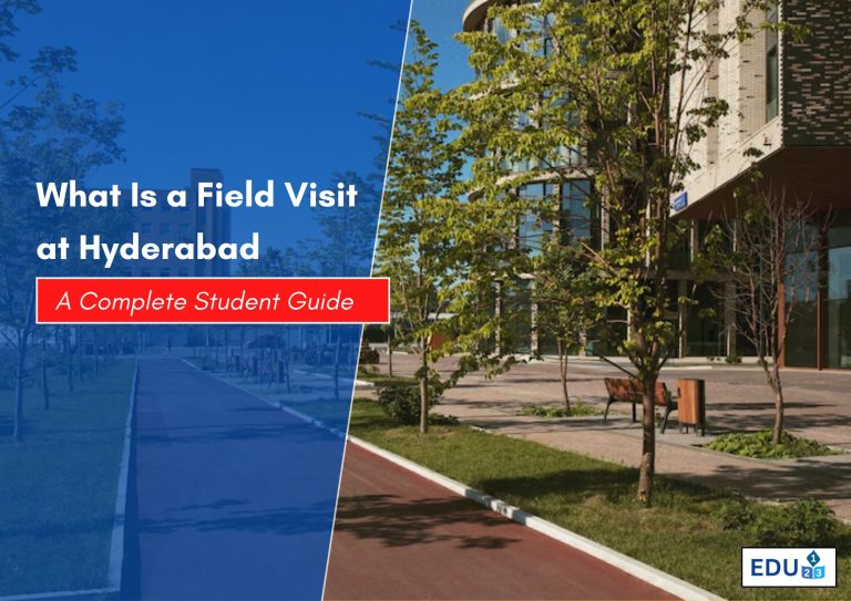 What Is a Field Visit at Hyderabad? A Complete Student Guide