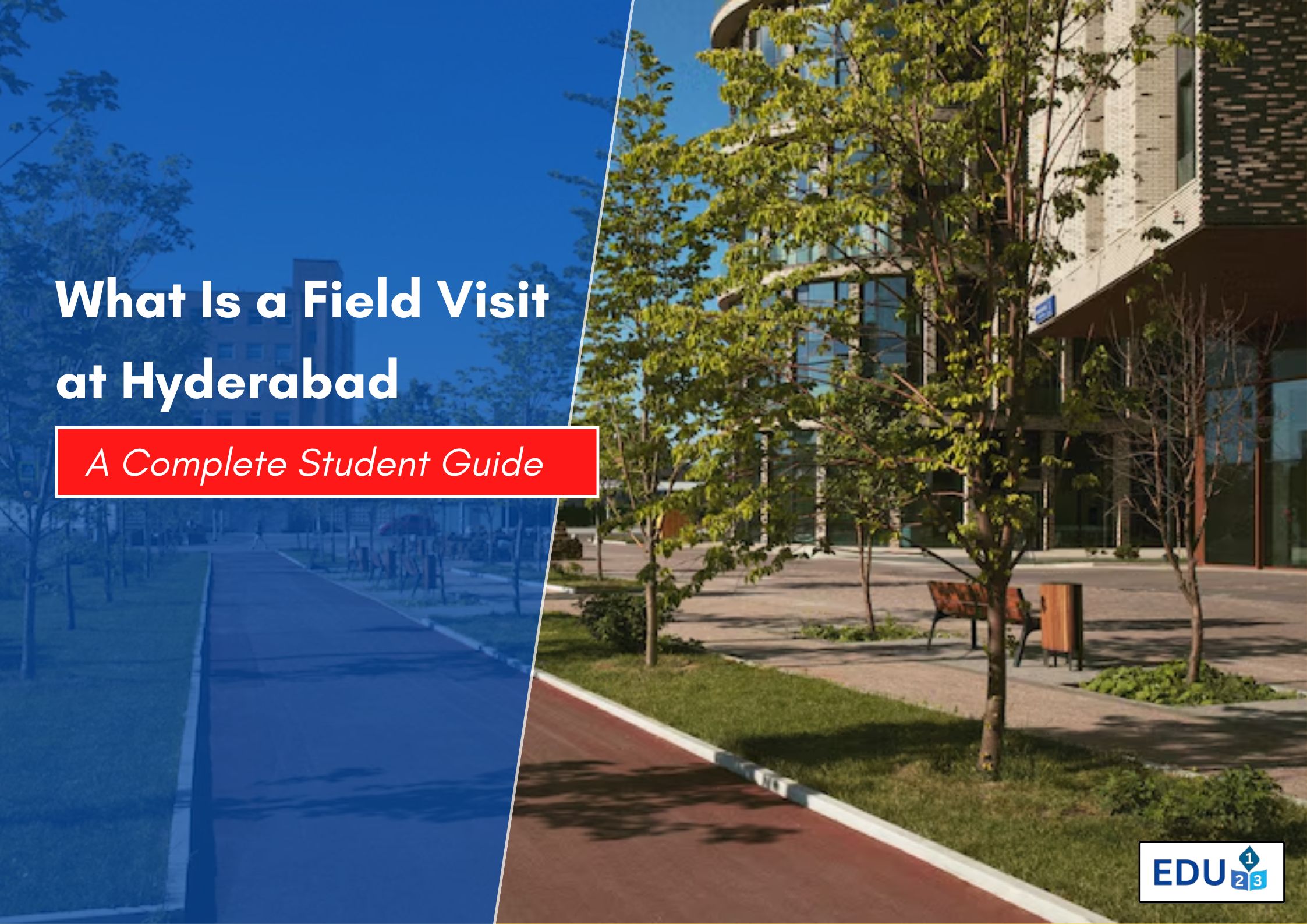 What Is a Field Visit at Hyderabad? A Complete Student Guide