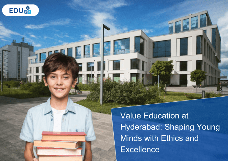 Value Education at Hyderabad: Shaping Young Minds with Ethics and Excellence