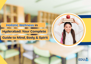 Holistic Wellness in Hyderabad: Your Complete Guide to Mind, Body & Spirit