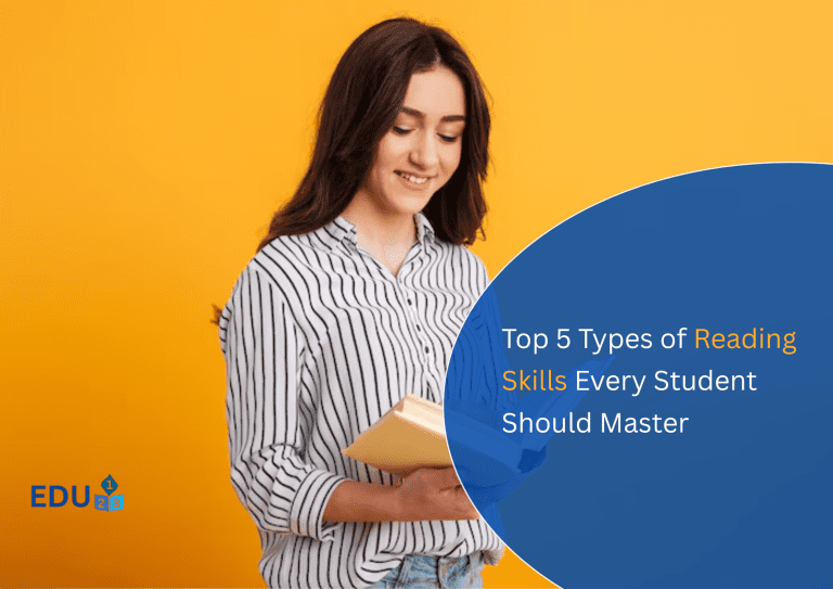 "Top 5 Types of Reading Skills Every Student Should Master"