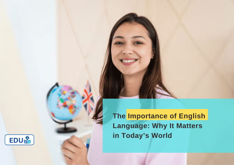 The Importance of English Language: Why It Matters in Today’s World