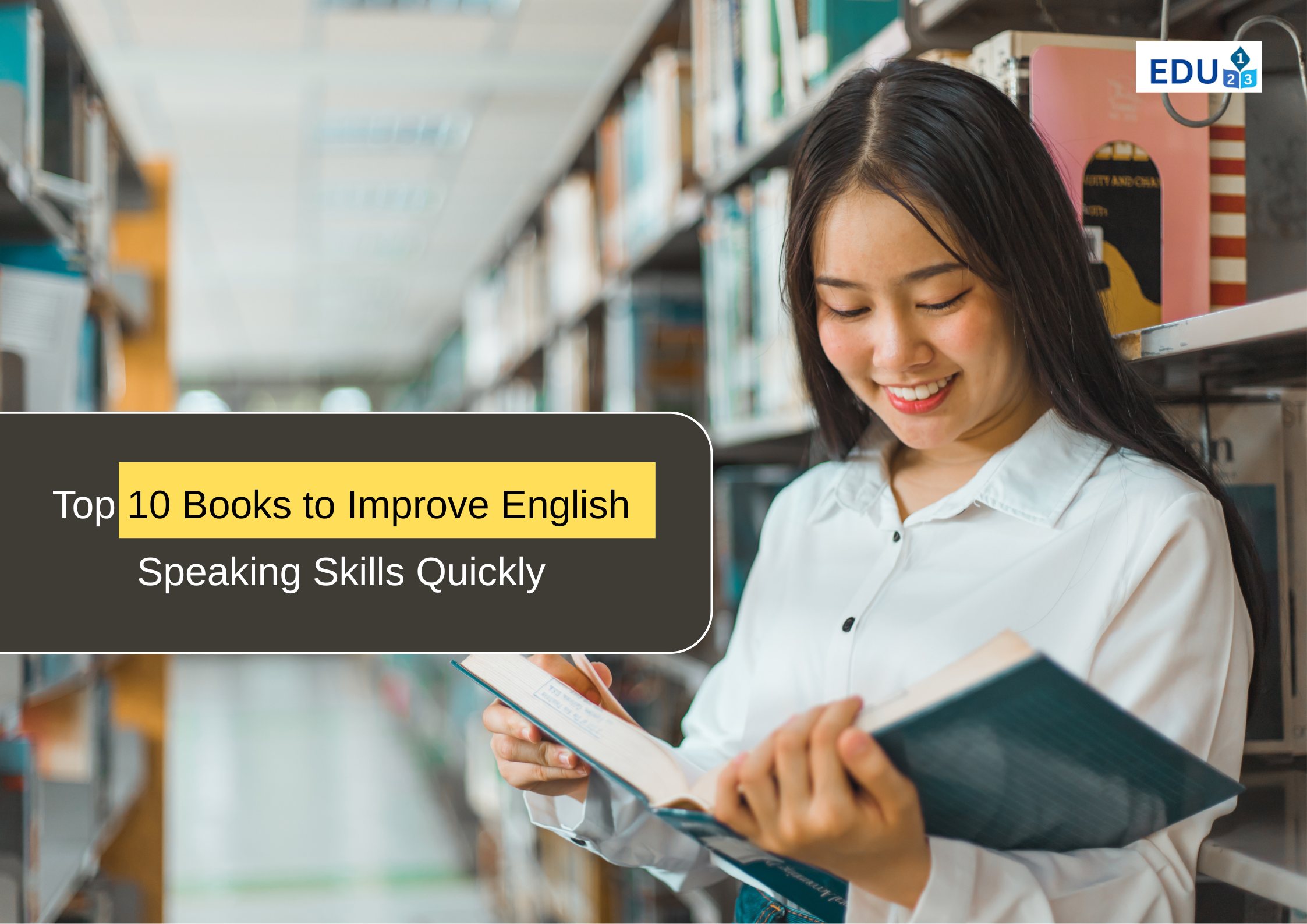Top 10 Books to Improve English Speaking Skills Quickly
