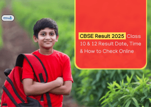 CBSE result date 2025 Class 10 & 12 Result Date, Time & How to Check Online