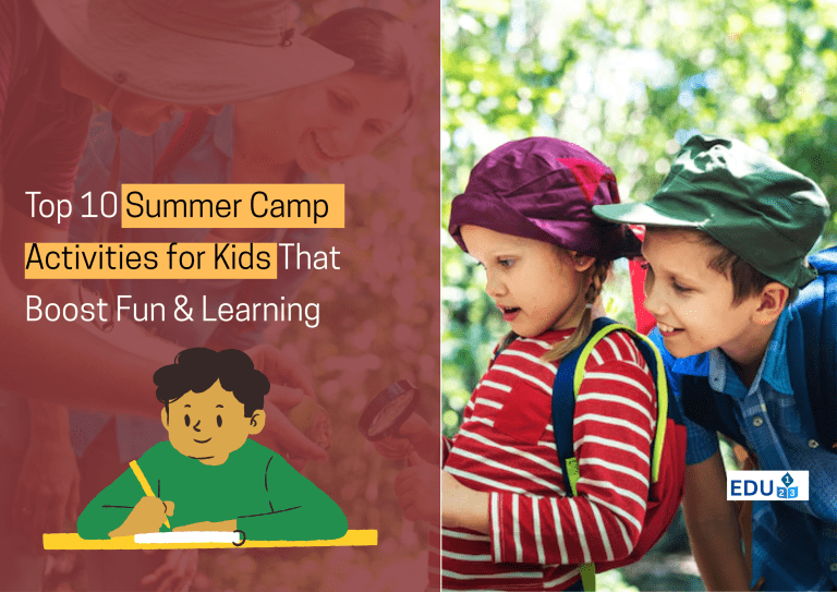 Top 10 Summer Camp Activities for Kids That Boost Fun & Learning