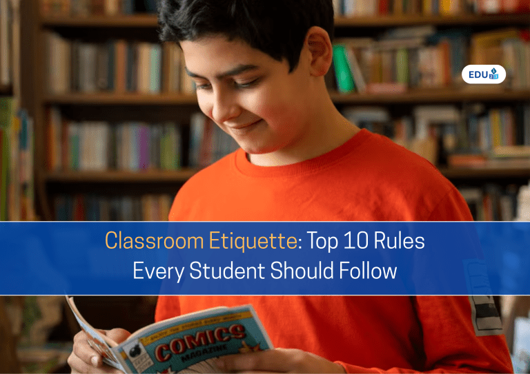 Classroom Etiquette: Top 10 Rules Every Student Should Follow