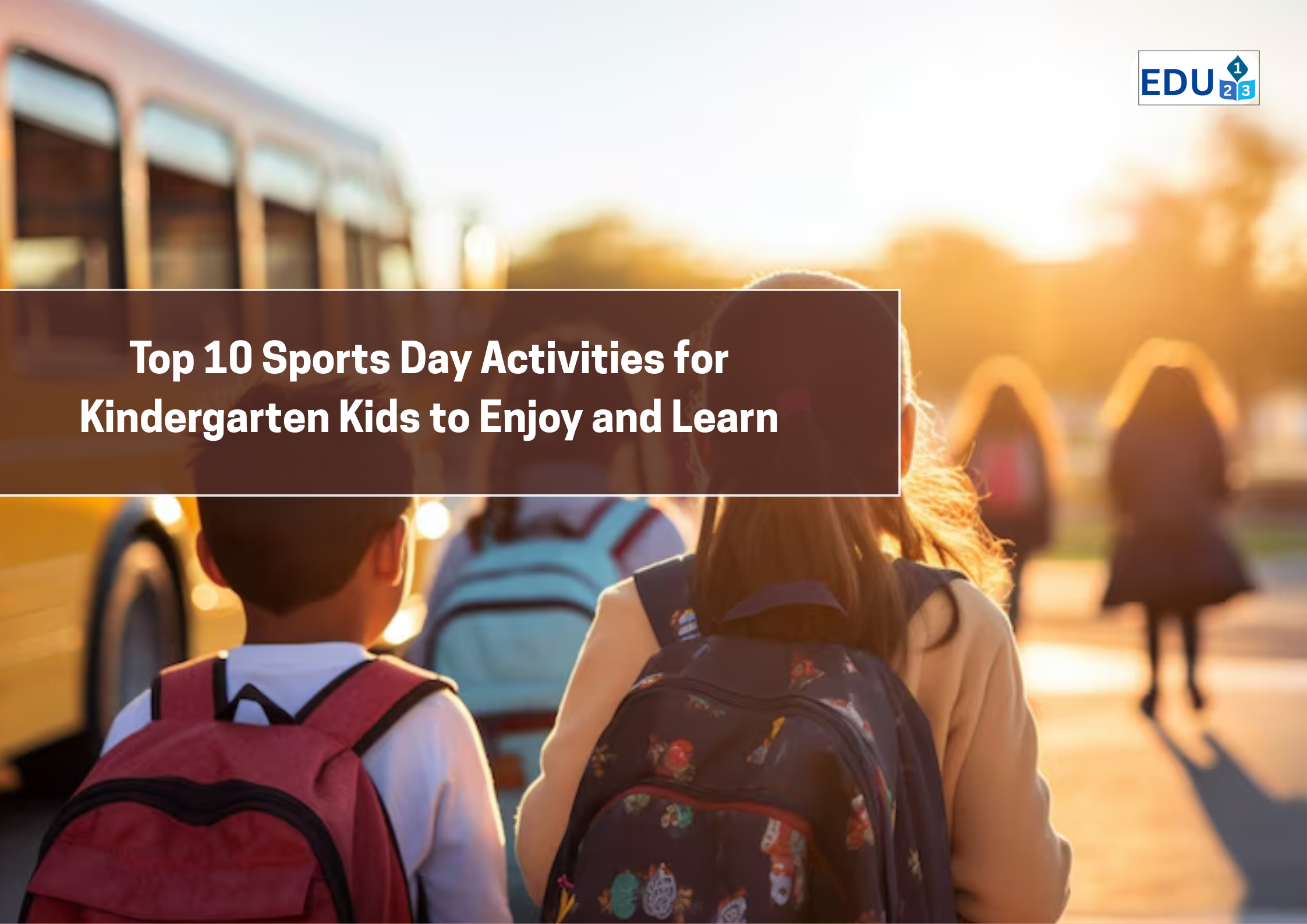 Top 10 Sports Day Activities for Kindergarten Kids to Enjoy and Learn
