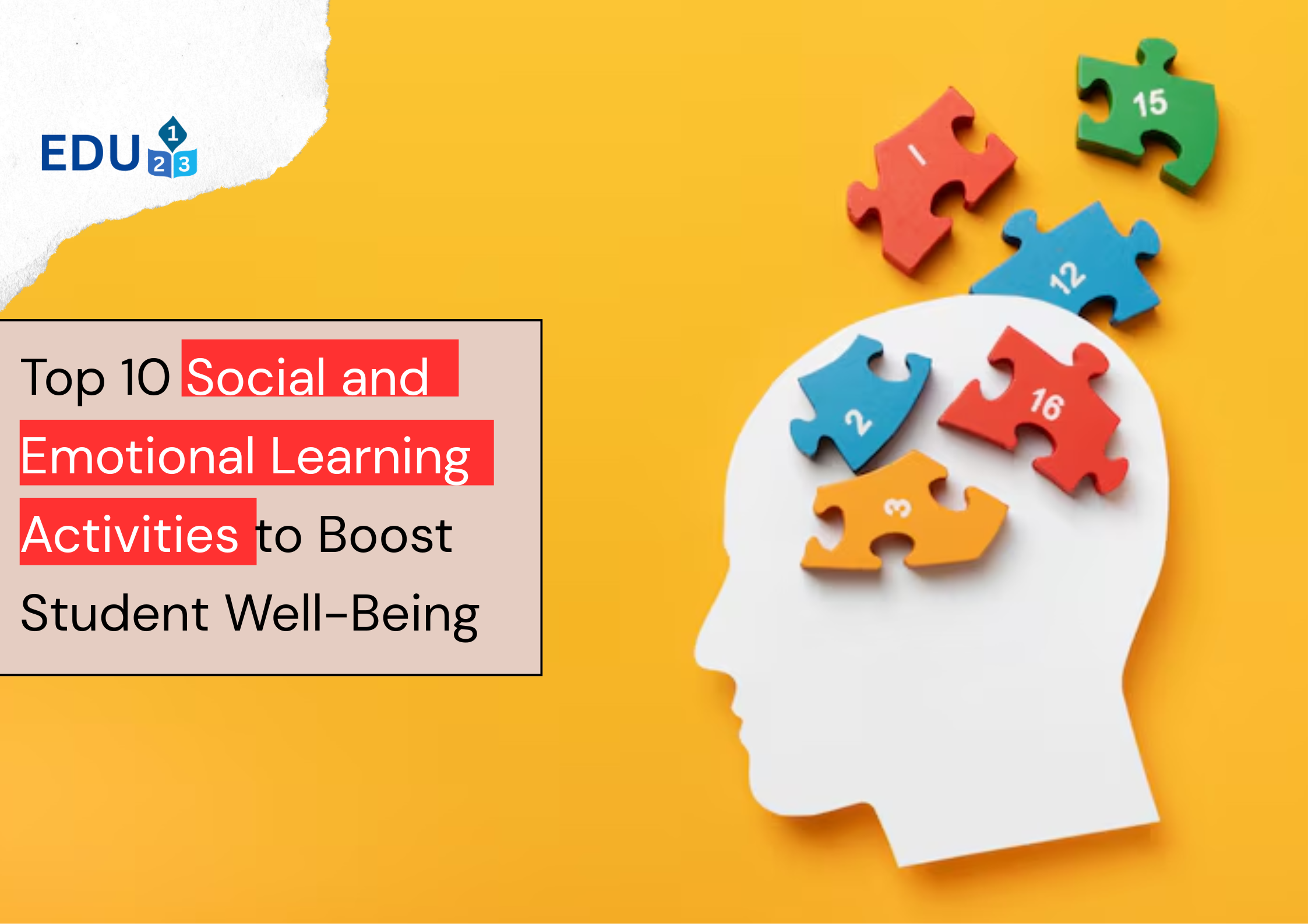 Top 10 Social and Emotional Learning Activities to Boost Student Well-Being