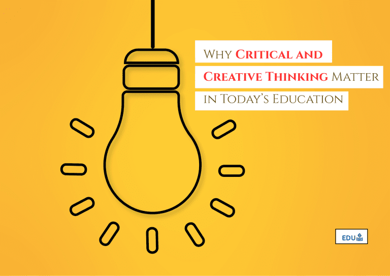 Why Critical and Creative Thinking Matter in Today’s Education