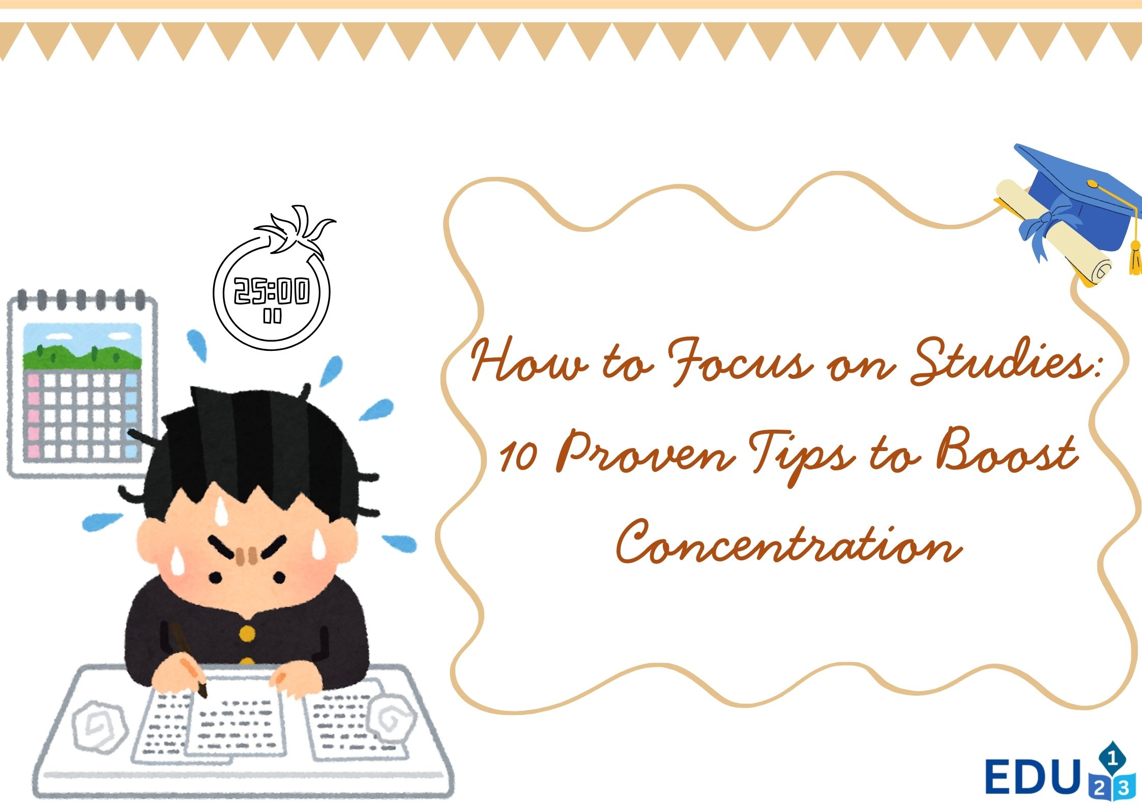 How to Focus on Studies 10 Proven Tips to Boost Concentration